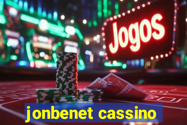 jonbenet cassino